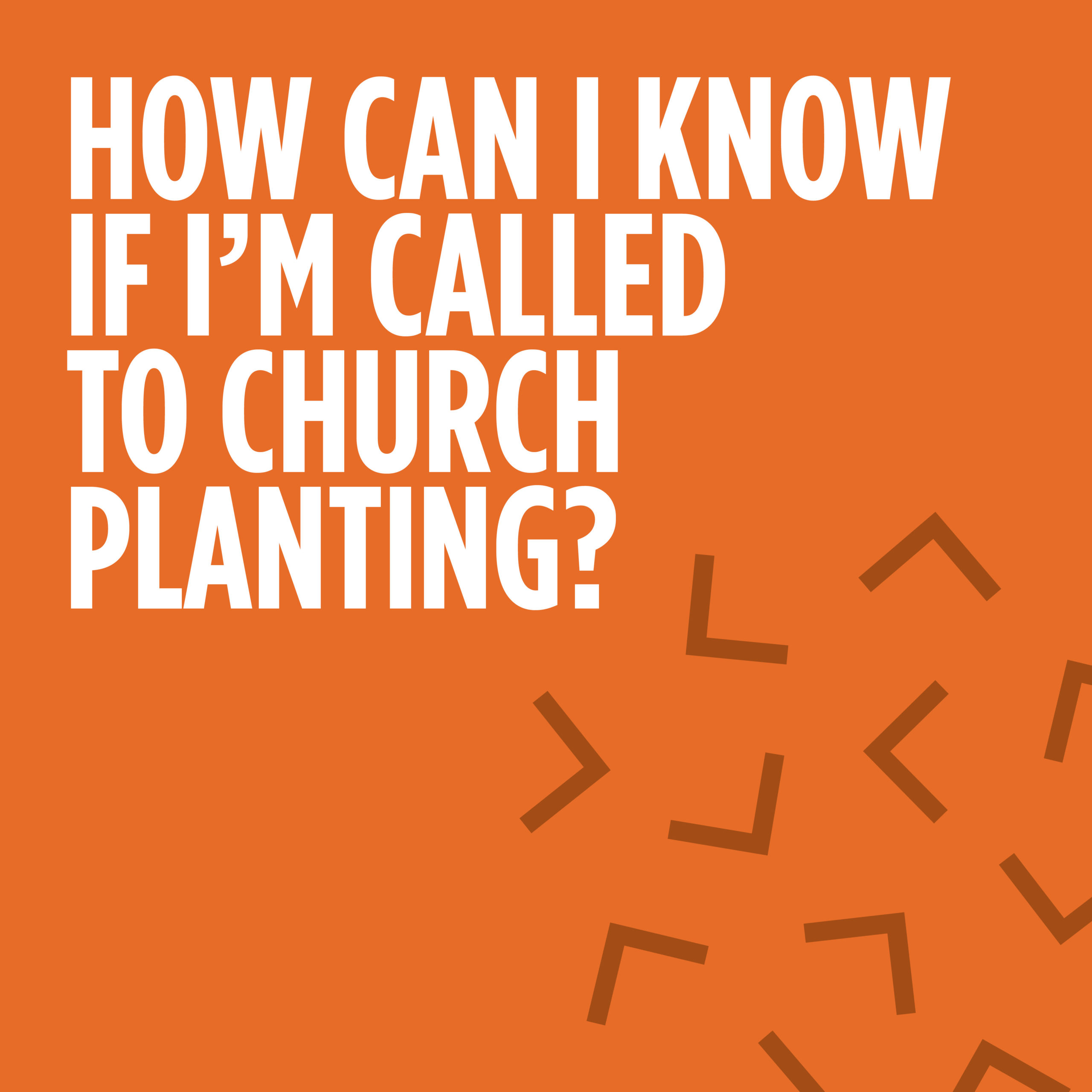 how-can-i-know-if-i-m-called-to-church-planting-gensend